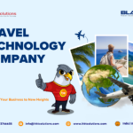 Travel Technology Company Can Transform Your Business to New Heights?